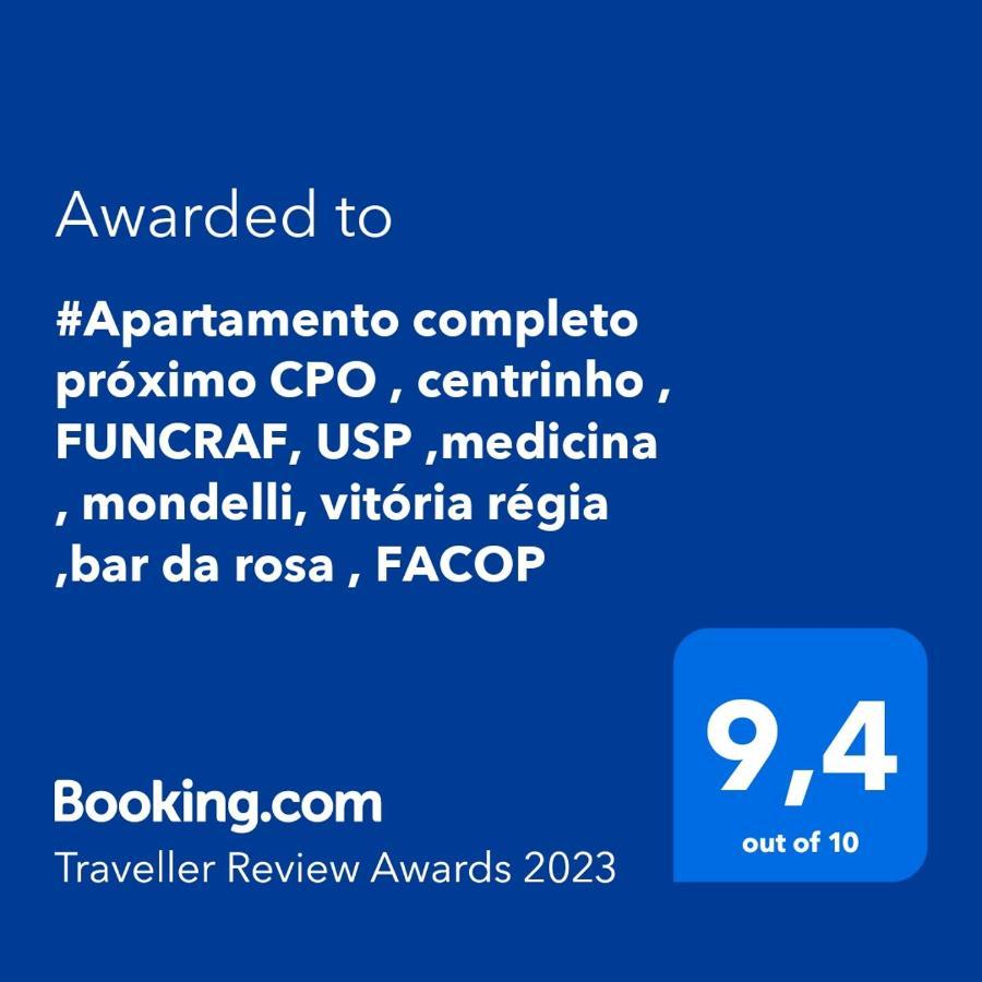 #Apartamento Completo Proximo Cpo , Centrinho , Funcraf, Usp ,Medicina , Mondelli, Vitoria Regia ,Bar Da Rosa , Facop Lejlighed Bauru Eksteriør billede